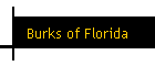 Burks of Florida