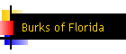 Burks of Florida