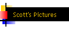 Scott's Pictures